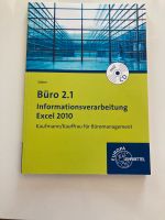 Büro 2.1 Informationsverarbeitung Excel 2010 Büroberufe mit CD Berlin - Spandau Vorschau