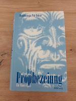 Die Prophezeiung Buch Roman Maori Epos Heretaunga Pat Baker Hamburg-Mitte - Finkenwerder Vorschau