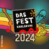 SUCHE: 4-Tages Ticket für Das Fest Karlsruhe Baden-Württemberg - Karlsruhe Vorschau