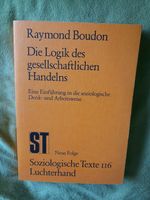 R. Boudon:Logik gesellschaftl. Handelns/Widersprüche soz.Handelns Nürnberg (Mittelfr) - Mitte Vorschau