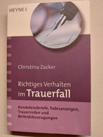 Richtiges Verhalten im Trauerfall, Christina Zacker Baden-Württemberg - Weinstadt Vorschau