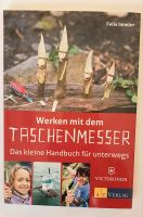 Werken mit dem Taschenmesser *NEU* ISBN 978-3-03800-833-0 Niedersachsen - Osnabrück Vorschau