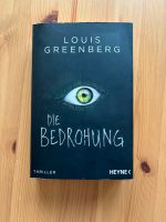 Louis Greenberg - Die Bedrohung Baden-Württemberg - Heidelberg Vorschau
