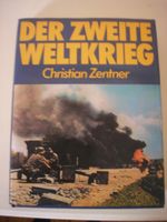 Der Zweite Weltkrieg von Christian Zentner Kiel - Mitte Vorschau