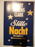 Marry Higgins Clark  Stille Nacht  Ein modernes Weihnachtsmärchen Kiel - Wellsee-Kronsburg-Rönne Vorschau