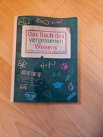 Das Buch des vergessenen Wissens, Mathe, Deutsch & co. Aufgefrisc Rheinland-Pfalz - Bullay Vorschau