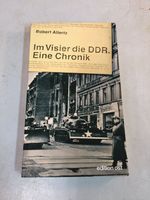 Robert Allertz / Im Visier die DDR. Eine Chronik / Buch Brandenburg - Woltersdorf Vorschau