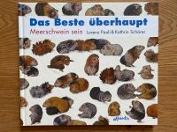 Lorenz Pauli K. Schärer - Das Beste überhaupt Meerschwein zu sein Hessen - Kassel Vorschau