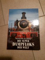 Buch " Die super Dampfloks der Welt" Baden-Württemberg - Hüfingen Vorschau