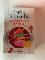 Kinsella Sophie Shopaholic & Family Roman Bayern - Jetzendorf Vorschau