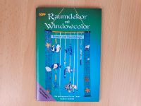 Bastelbuch Raumdekor mit Windowcolor Kreativ DIY 2 Vorlagebögen Baden-Württemberg - Schönau (Schwarzwald) Vorschau