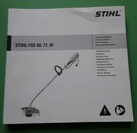 STIHL BEDIENUNGSANLEITUNG FS 60, 71, 81 Hessen - Trebur Vorschau