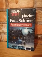 Adventskalenderbuch Escape Story Flucht aus Eis und Schnee Saarland - Mandelbachtal Vorschau