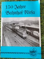 Verkaufe bebildertes Heft zur Geschichte des Bahnhofes Riesa Sachsen - Riesa Vorschau