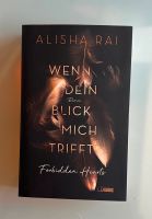 Wenn Dein Blick mich trifft von Alisha Rai - wie Neu Niedersachsen - Seelze Vorschau