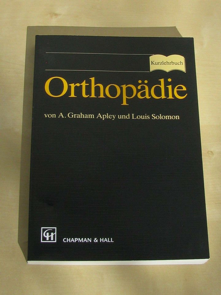 Kurzlehrbuch Orthopädie, Chapman & Hall, 3-527-15431-0 in Königstein