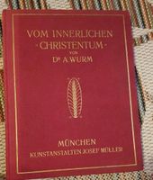 Vom innerlichen Christentum - Dr.A.Wurm Hamburg-Mitte - Hamburg Borgfelde Vorschau