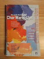 Stimmbildung Das große Buch der Chor Warm-Ups Nordrhein-Westfalen - Frechen Vorschau