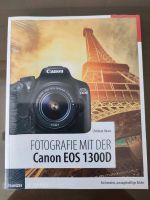 Buch Fotografie mit der Canon EOS 1300D Christian Haasz Nordrhein-Westfalen - Enger Vorschau