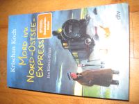 Mord im Nord-Ostsee-Express Krischan Koch Küstenkrimi dtv 2022 Hessen - Hüttenberg Vorschau