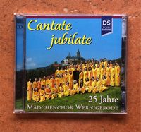 Cantate Jubilate - 25 Jahre Mädchenchor Wernigerode (2CDs) - NEU! Sachsen-Anhalt - Halle Vorschau