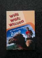 Buch Willi Wills Wissen 'Wie lebt's sich so als Tier im Zoo?' Nordrhein-Westfalen - Hille Vorschau