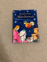 Wunderschöne Märchenwelt Kinderbuch ab 5 Jahre Hamburg-Mitte - Finkenwerder Vorschau
