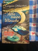 Delacourt alle meine Wünsche Spiegel Bestseller Baden-Württemberg - Köngen Vorschau