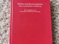 Medien und Kommunikation. Eine interdisziplinäre Einführung. Baden-Württemberg - Bodman-Ludwigshafen Vorschau