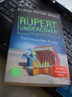 Klaus-Peter Wolf: RUPERT UNDERCOVER - Ostfriesisches Finale 2€Ver Bonn - Südstadt Vorschau