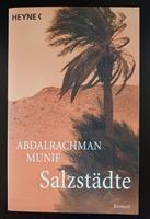 Abdalrachman Munif, Salzstädte (Saudi-Arabien) München - Hadern Vorschau
