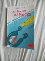 Mein Sommer mit Mucks von Stefanie Höfler Niedersachsen - Wendeburg Vorschau