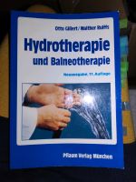 Hydrotherapie und balneotherapie 11.auflage Baden-Württemberg - Rheinmünster Vorschau