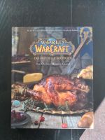 World of Warcraft, Das offizielle Kochbuch, Chelsea Monroe-Cassel München - Pasing-Obermenzing Vorschau