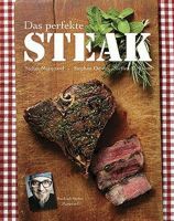 Das perfekte Steak / Starkoch Stefan Marquard , NEU ! Niedersachsen - Wunstorf Vorschau