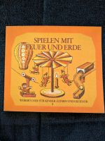 Buch, Kinder, Eltern, Erzieher,Spielen mit Feuer und Erde Nordrhein-Westfalen - Marl Vorschau