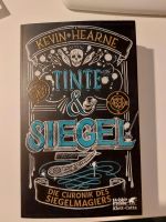 Tinte & Siegel die Chroniken des Siegelmagiers von Kevin Hearne Kiel - Suchsdorf Vorschau