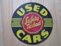 Gussschild  Autohandel - USED CARS Safety Tested - Bayern - Ingolstadt Vorschau