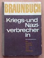 Braunbuch der Kriegs und Naziverbrecher in der Bundesrepublik Pankow - Karow Vorschau