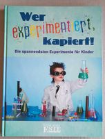 Buch Wer experimentiert kapiert - Anleitung für Experimente Hessen - Michelstadt Vorschau