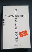 Die ewigen Toten von Simon Beckett Hadern - Blumenau Vorschau