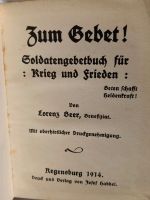 Für Sammler-Antikes Soldatengebetbuch 1914 von Josef Habbel Bayern - Maisach Vorschau