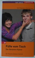 Füße vom Tisch, Gerit Kopietz, Jörg Sommer, Der Benimm Führer, Rheinland-Pfalz - Neustadt an der Weinstraße Vorschau