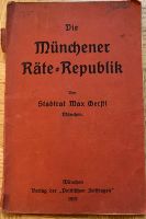 Die Münchener Räte-Republik vom Stadtrat Max Gerstl Obergiesing-Fasangarten - Obergiesing Vorschau