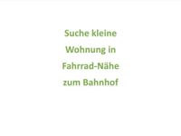 Suche Wohnung bis € 450 KM in Fahrradnähe Bhf f. berufstät. Frau Baden-Württemberg - Müllheim Vorschau