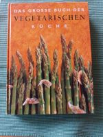 Das große Buch der vegetarischen Küche Rheinland-Pfalz - Bad Kreuznach Vorschau
