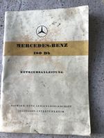 Betriebsanleitung Mercedes 180 DB Ponton Hessen - Bad Vilbel Vorschau