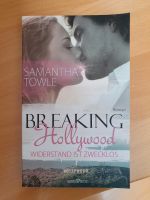 Breaking Hollywood- Samantha Towle Liebe Erotik Roman Buch Bayern - Schönbrunn Vorschau
