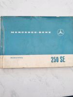 Betriebsanleitung Mercedes-Benz 250 SE, W 108 Nordrhein-Westfalen - Metelen Vorschau