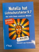Buch Nutella hat Lichtschutzfaktor 9.7 Saarland - St. Wendel Vorschau